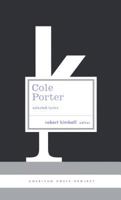 Cole Porter: Selected Lyrics (American Poets Project) 1931082944 Book Cover