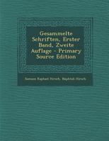 Gesammelte Schriften, Erster Band, Zweite Auflage 1294097997 Book Cover