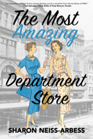 The Most Amazing Department Store 1738945243 Book Cover