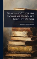 Essays and Studies in Honor of Margaret Barclay Wilson 1023604663 Book Cover