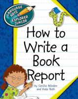 How to Write a Book Report 1610802713 Book Cover
