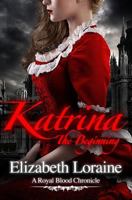 Katrina, The Beginning 1453778187 Book Cover