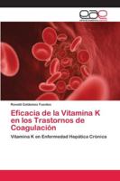 Eficacia de la Vitamina K en los Trastornos de Coagulación 6202133112 Book Cover