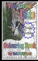 The Great Cats Colouring Book Travel Version 1981487301 Book Cover