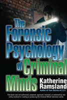 The Forensic Psychology of Criminal Minds 0425232263 Book Cover