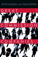 Great Commission Companies: The Emerging Role of Business in Missions 0830832270 Book Cover