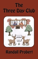 The Three Day Club 0985287233 Book Cover