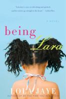 Being Lara 0062069349 Book Cover
