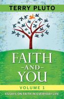 Faith And You 1598510150 Book Cover