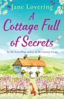 A Cottage Full of Secrets 1800482558 Book Cover