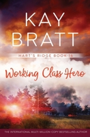 Working Class Hero (Hart's Ridge) B0H6C5KBVQ Book Cover