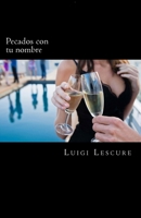 Pecados con tu nombre 9962660092 Book Cover