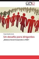 Un desafío para dirigentes: ¿Balance Social Cooperativo o RSE? 3848471779 Book Cover