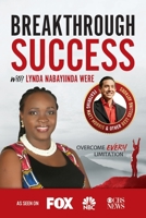Breakthrough Success with Lynda Nabayiinda Were 197007387X Book Cover