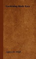 Gardening Made Easy 1446501043 Book Cover