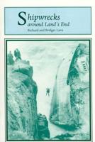 Shipwrecks around Land's End 0850253071 Book Cover