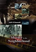 Murder in the Neighborhood 1453563423 Book Cover