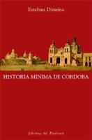 Historia Minima de Cordoba 9875560235 Book Cover