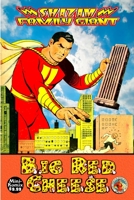 Shazam Family Giant: Big Red Cheese 0359351905 Book Cover