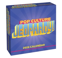 Pop Culture JEOPARDY! 2026 Day-to-Day Calendar 152489866X Book Cover