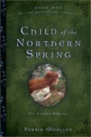 Child of the Northern Spring 0671621998 Book Cover