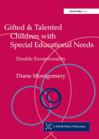 Gifted and Talented Children with Special Educational Needs: Double Exceptionality (NACE/Fulton Publication) 1853469548 Book Cover