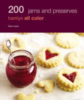 200 Jams and Preserves 0600625109 Book Cover