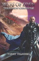 Wars of Eden: The Ancient Chronicles B08TQ9KKNN Book Cover