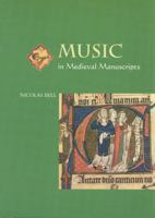 Music in Medieval Manuscripts 080208432X Book Cover