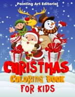 Adorable Christmas Coloring Book For Kids & Toddlers: 40+ Cute Drawings For Painting | Large Print | Anti Stress And Relaxing Pages B0CNNHCGXT Book Cover
