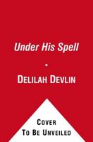 Under His Spell 1439166463 Book Cover