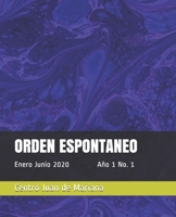 Orden Espontaneo: Enero - Junio 2020 Año 1 No. 1 B084Z5HGMP Book Cover