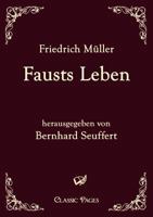 Fausts Leben 3843058458 Book Cover