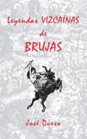 Leyendas vizcaínas de brujas 1502821729 Book Cover