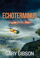 Echoterminus (Echogenesis) 6269303206 Book Cover