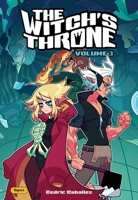 The Witch's Throne 3: Volume 3 1524892467 Book Cover