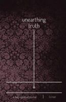 Unearthing Truth: A Daily Spiritual Journal (Textured Purple Softcover) 1938633105 Book Cover