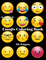 Emojis Coloring Book: Emojis Coloring Book 50 Pages for children B08S2Y5G93 Book Cover