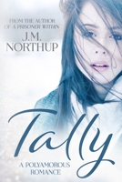 Tally: A Polyamorous Romance 1687350671 Book Cover