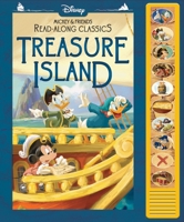 10-BUTTON SOUND BOOK DISNEY MICKEY  FRIENDS READ-ALONG CLASSICS: TREASURE ISLAND 1503762521 Book Cover