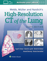 Webb, Muller and Naidich's High Resolution of Lung Ct 1975144430 Book Cover
