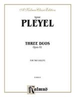 Three Duos, Op. 61 (Kalmus Edition) 0757900437 Book Cover