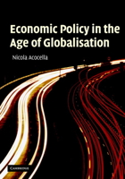 Economic Policy in the Age of Globalisation 0521540380 Book Cover