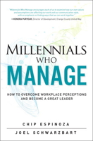 Millennials Who Manage (Paperback) 0134878469 Book Cover