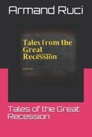 Tales of the Great Recession B08WZH8MFP Book Cover