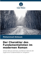 Der Charakter des Fundamentalisten im modernen Roman (German Edition) 6208032369 Book Cover