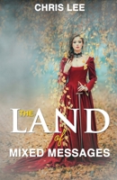 The Land of Mixed Messages B08924FJ8Z Book Cover