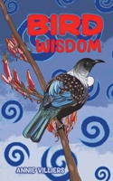 Bird Wisdom 1398499080 Book Cover