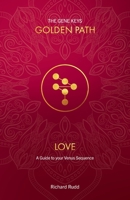 Love: A guide to your Venus Sequence 1999671015 Book Cover