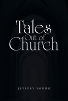 Tales Out of Church 1637103735 Book Cover
